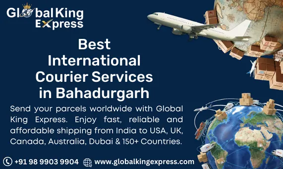 Best International Courier Services in Bahadurgarh