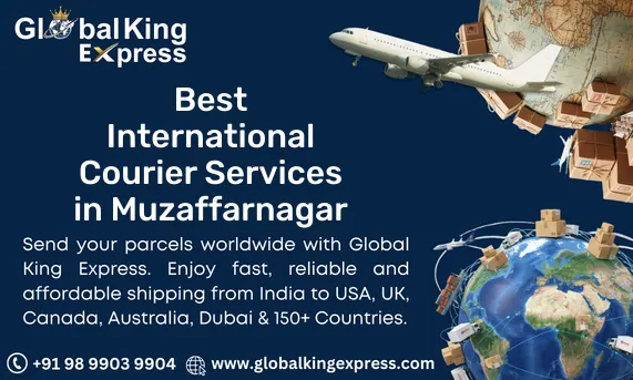 Best International Courier Services in Muzaffarnagar